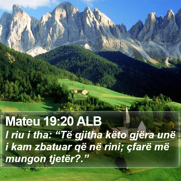 Mateu 19:20 ALB Bible Study