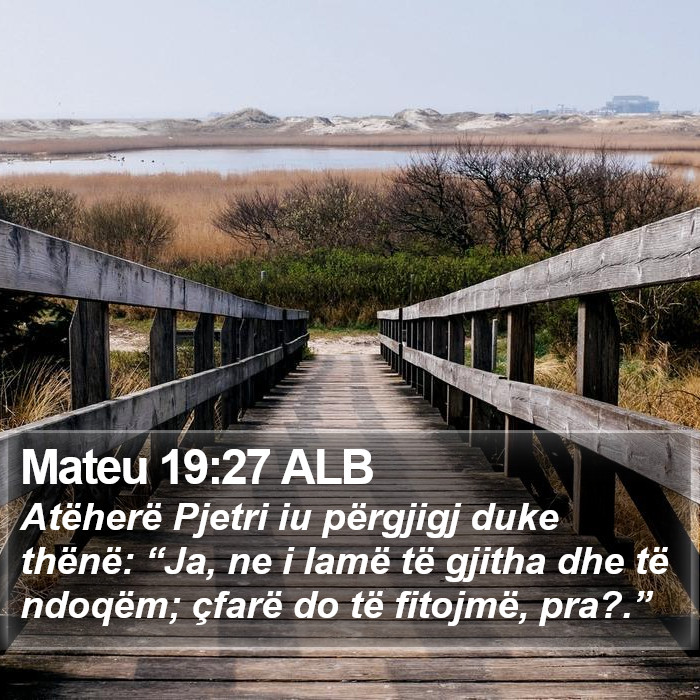 Mateu 19:27 ALB Bible Study