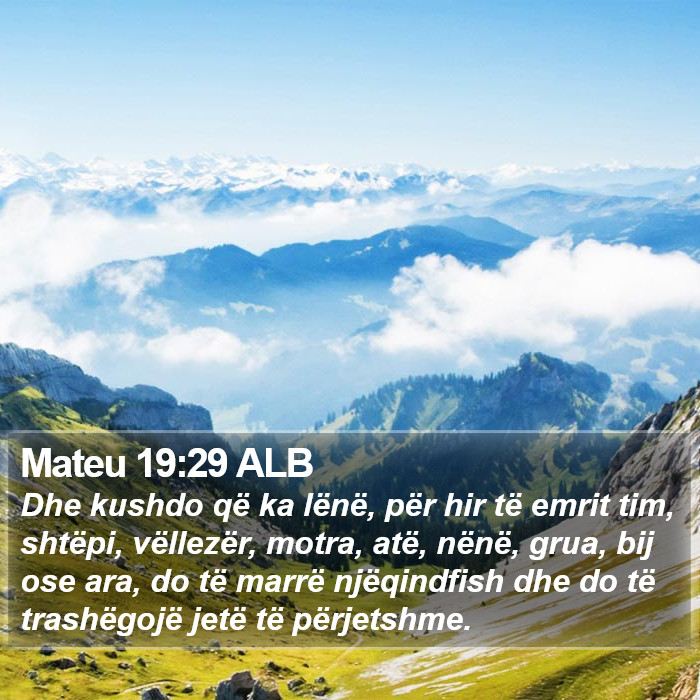 Mateu 19:29 ALB Bible Study