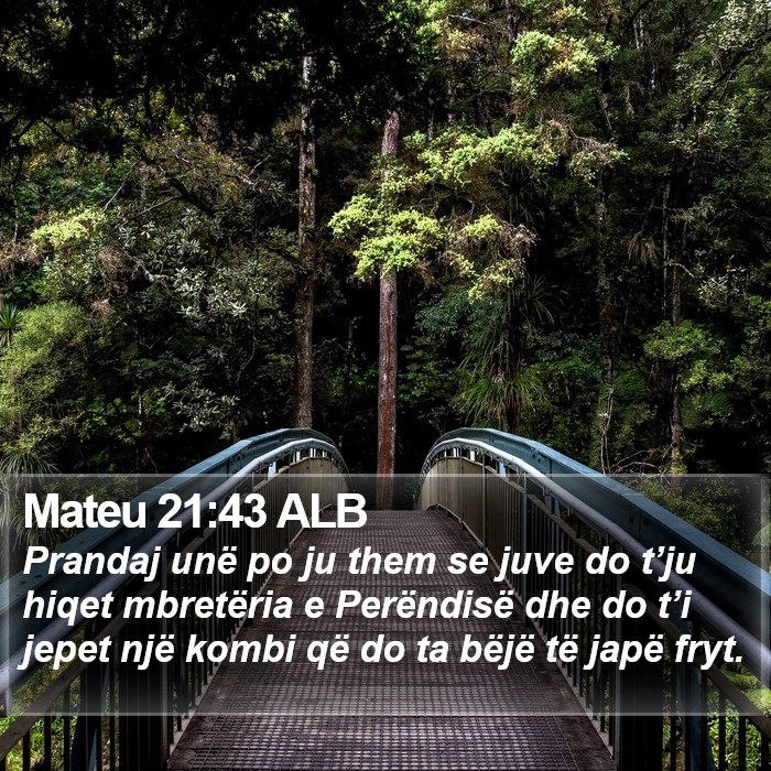 Mateu 21:43 ALB Bible Study