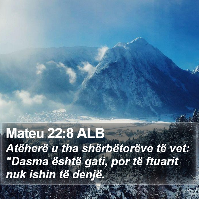 Mateu 22:8 ALB Bible Study