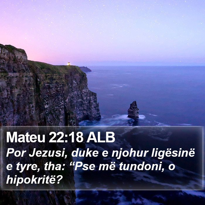 Mateu 22:18 ALB Bible Study