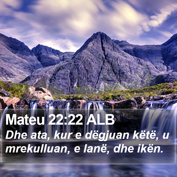 Mateu 22:22 ALB Bible Study