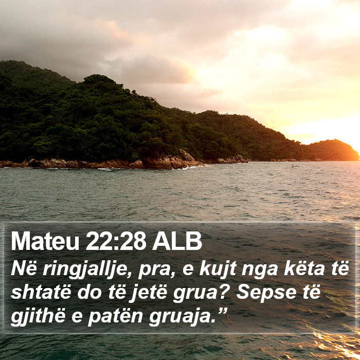 Mateu 22:28 ALB Bible Study