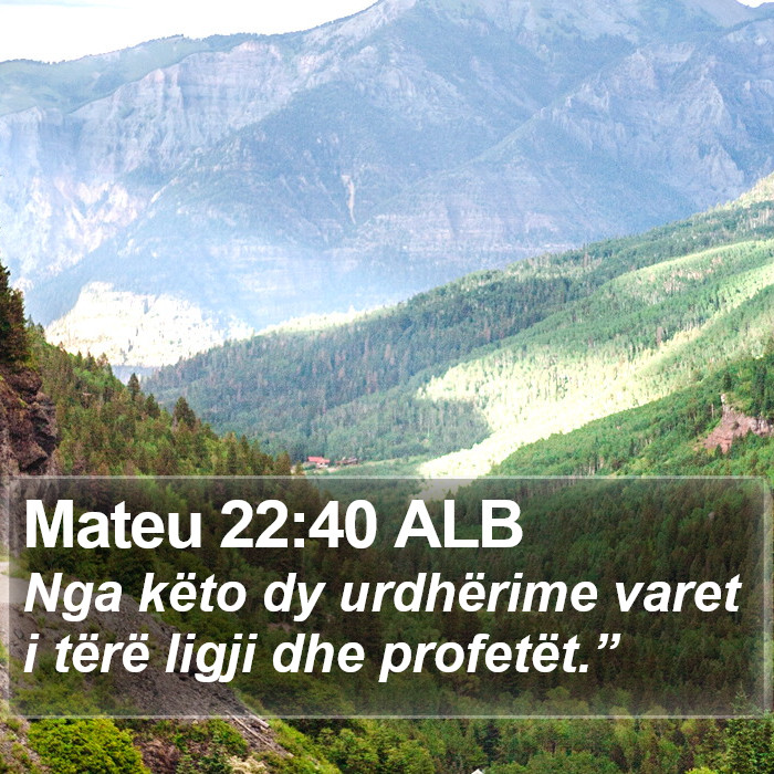 Mateu 22:40 ALB Bible Study