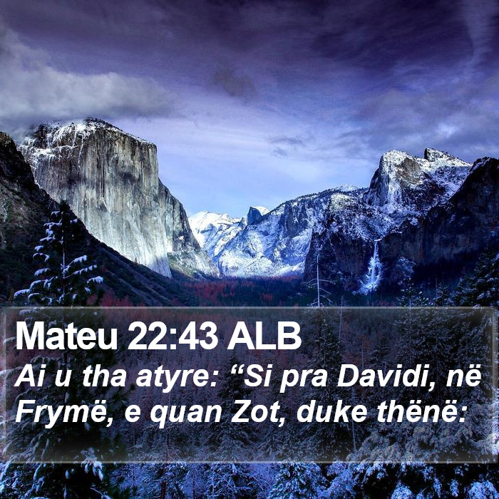 Mateu 22:43 ALB Bible Study