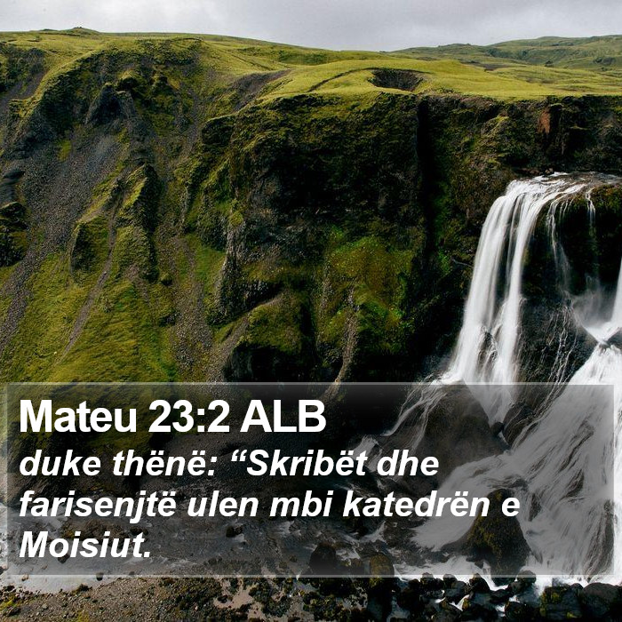 Mateu 23:2 ALB Bible Study