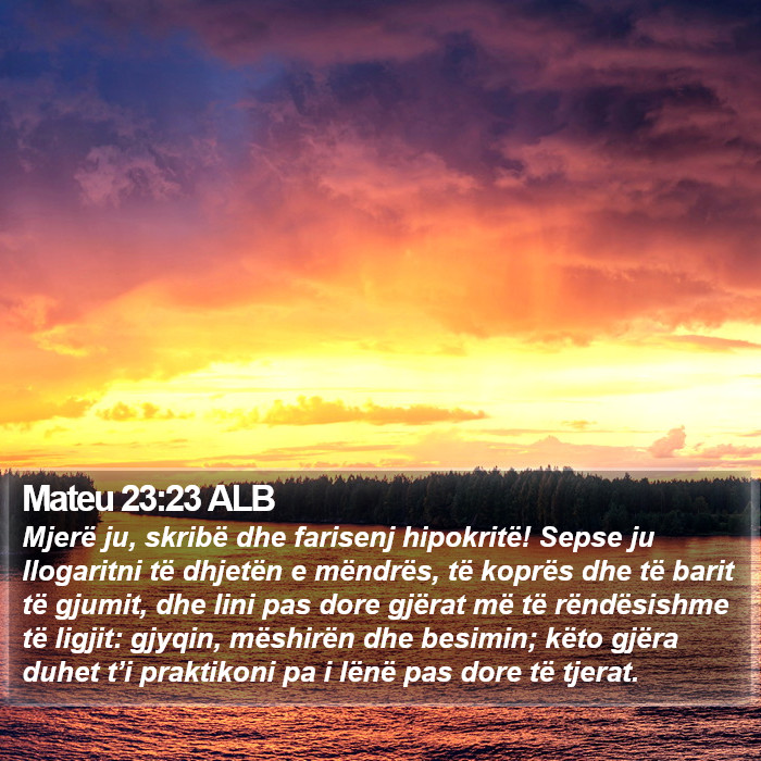 Mateu 23:23 ALB Bible Study