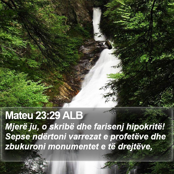 Mateu 23:29 ALB Bible Study