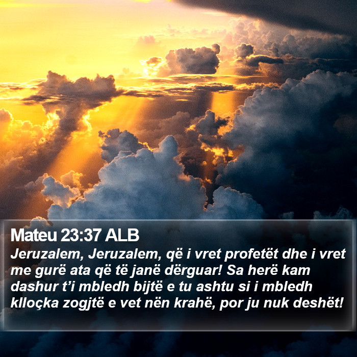 Mateu 23:37 ALB Bible Study