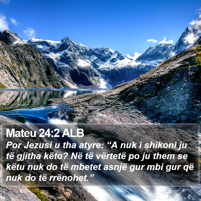 Mateu 24:2 ALB Bible Study