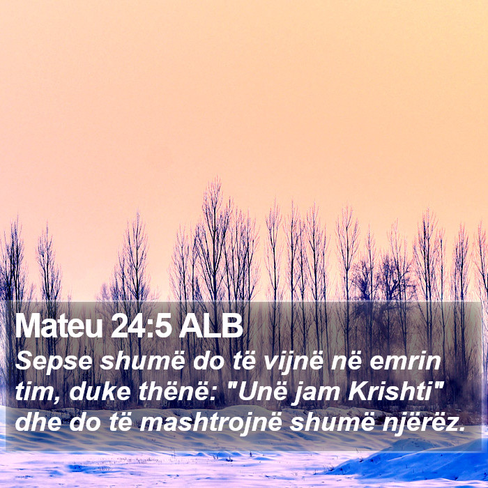 Mateu 24:5 ALB Bible Study