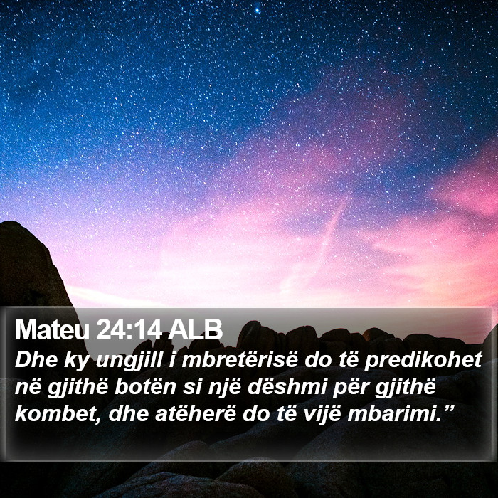 Mateu 24:14 ALB Bible Study