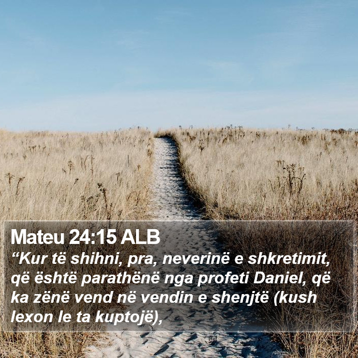 Mateu 24:15 ALB Bible Study