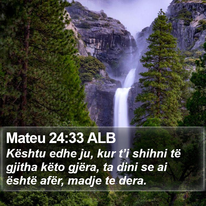 Mateu 24:33 ALB Bible Study