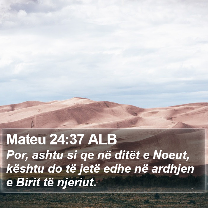 Mateu 24:37 ALB Bible Study