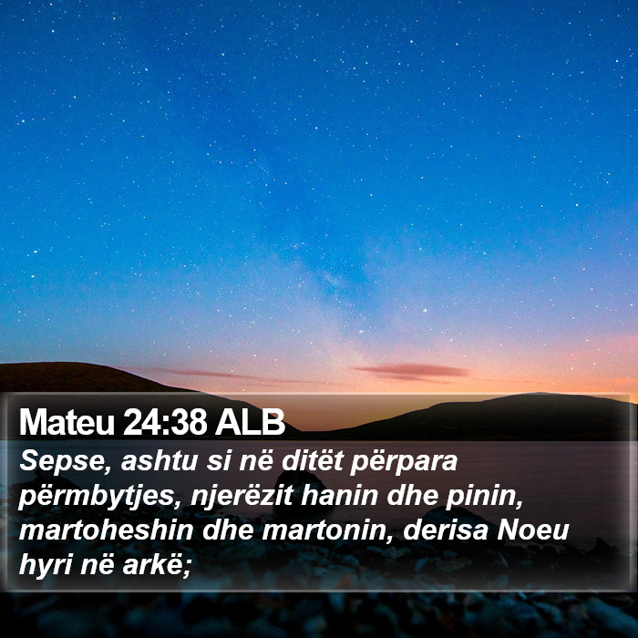 Mateu 24:38 ALB Bible Study