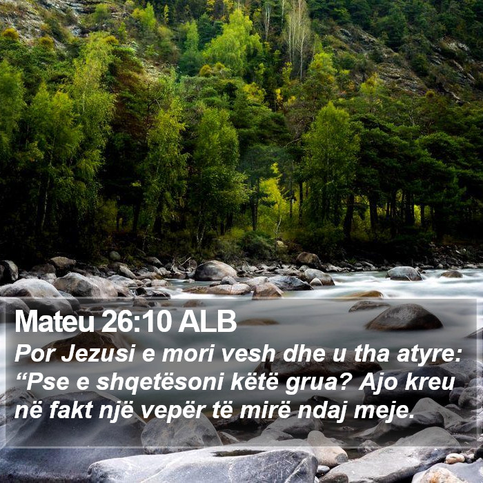 Mateu 26:10 ALB Bible Study