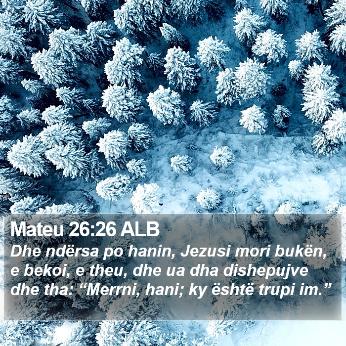 Mateu 26:26 ALB Bible Study