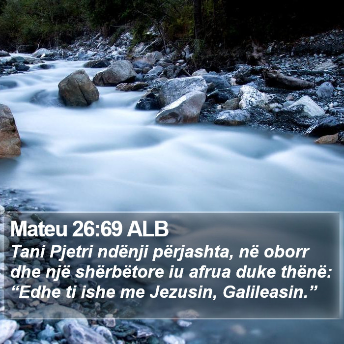 Mateu 26:69 ALB Bible Study