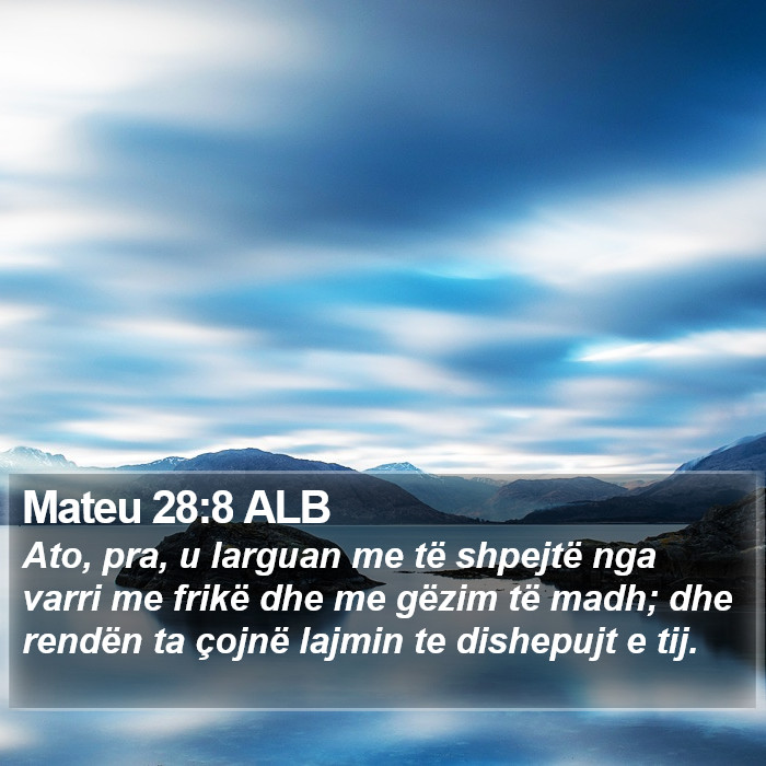 Mateu 28:8 ALB Bible Study