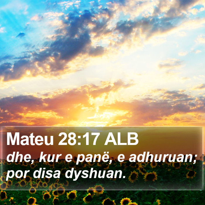 Mateu 28:17 ALB Bible Study
