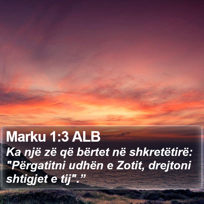 Marku 1:3 ALB Bible Study