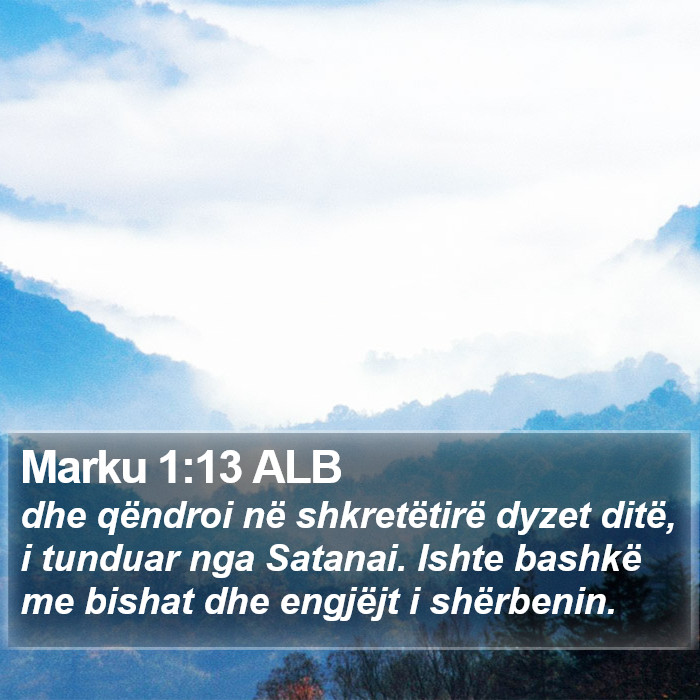 Marku 1:13 ALB Bible Study