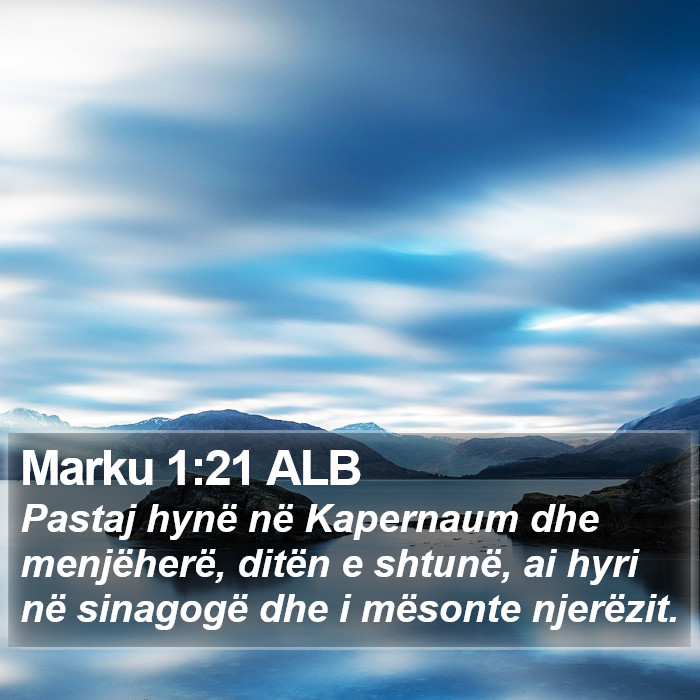 Marku 1:21 ALB Bible Study