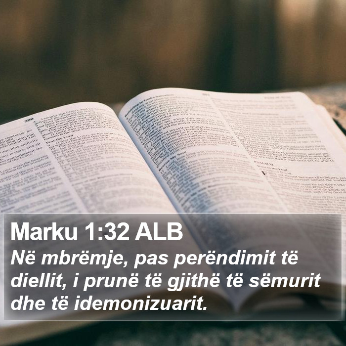 Marku 1:32 ALB Bible Study