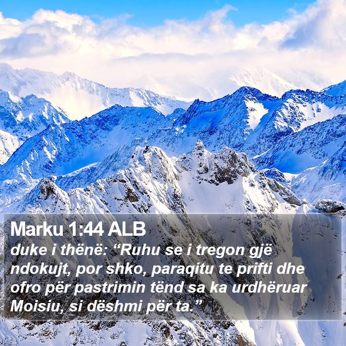 Marku 1:44 ALB Bible Study