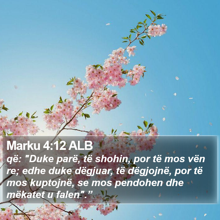 Marku 4:12 ALB Bible Study
