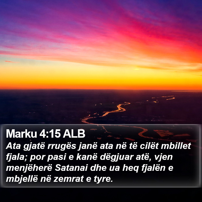 Marku 4:15 ALB Bible Study