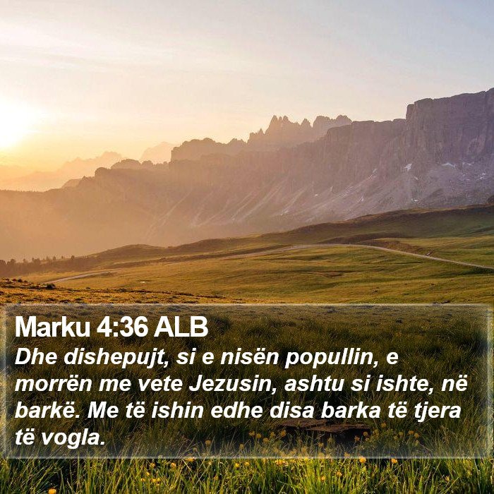 Marku 4:36 ALB Bible Study
