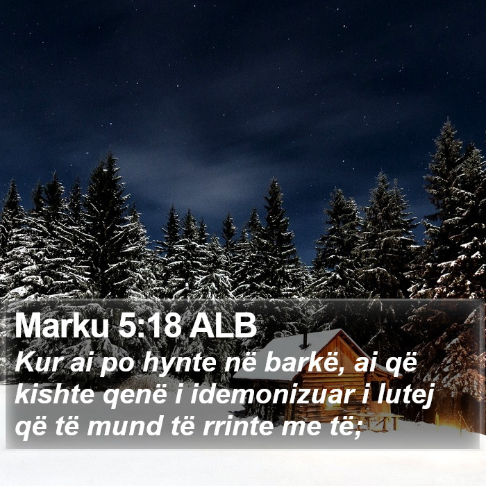 Marku 5:18 ALB Bible Study