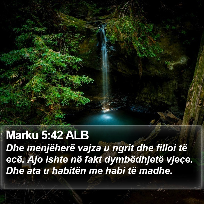 Marku 5:42 ALB Bible Study