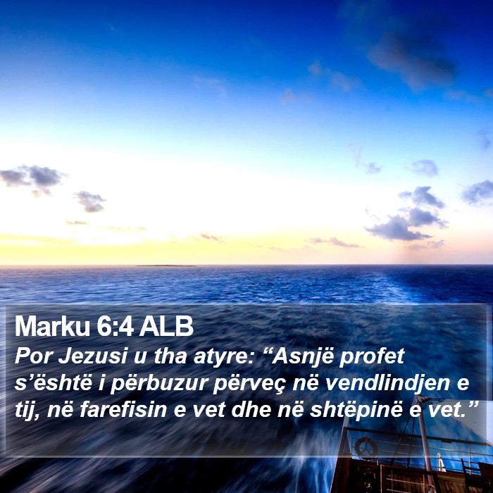 Marku 6:4 ALB Bible Study