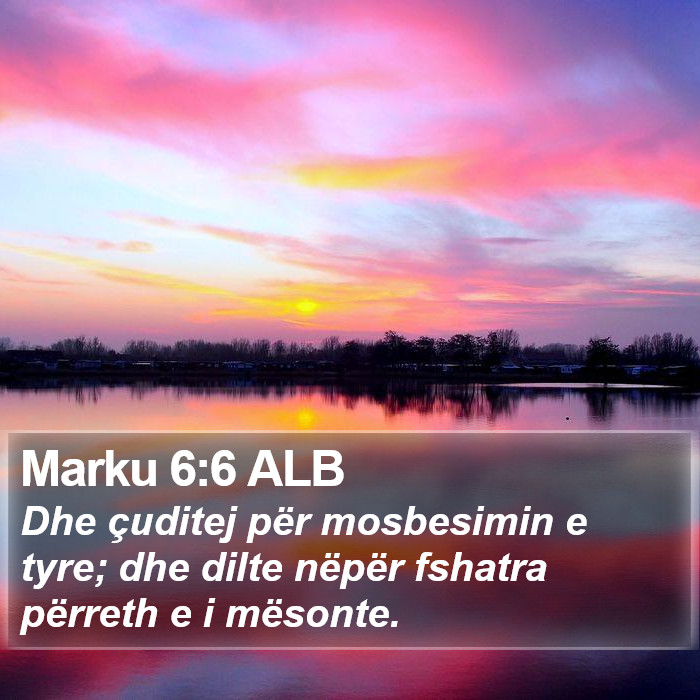 Marku 6:6 ALB Bible Study