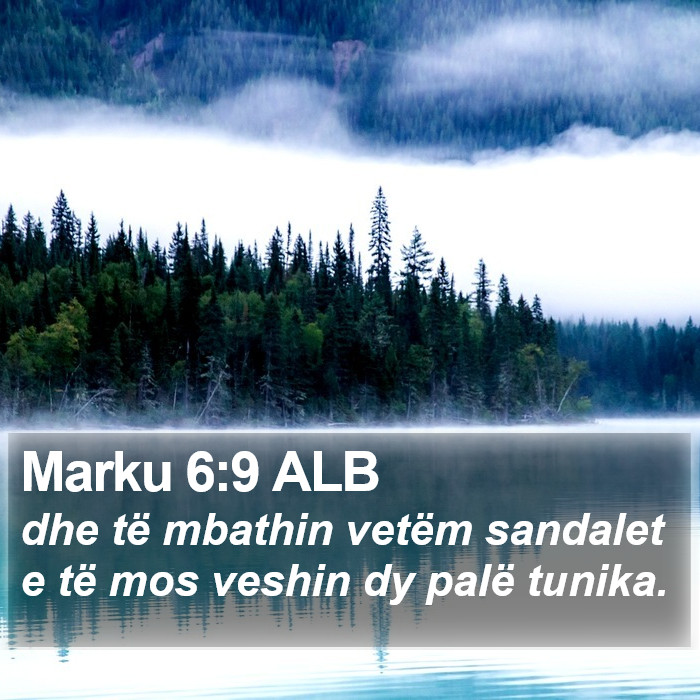 Marku 6:9 ALB Bible Study