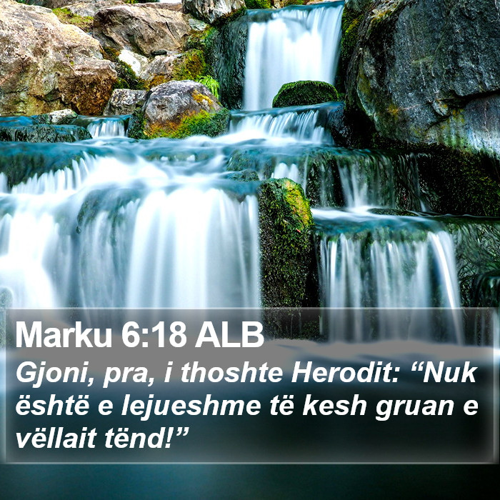 Marku 6:18 ALB Bible Study