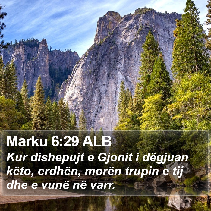 Marku 6:29 ALB Bible Study