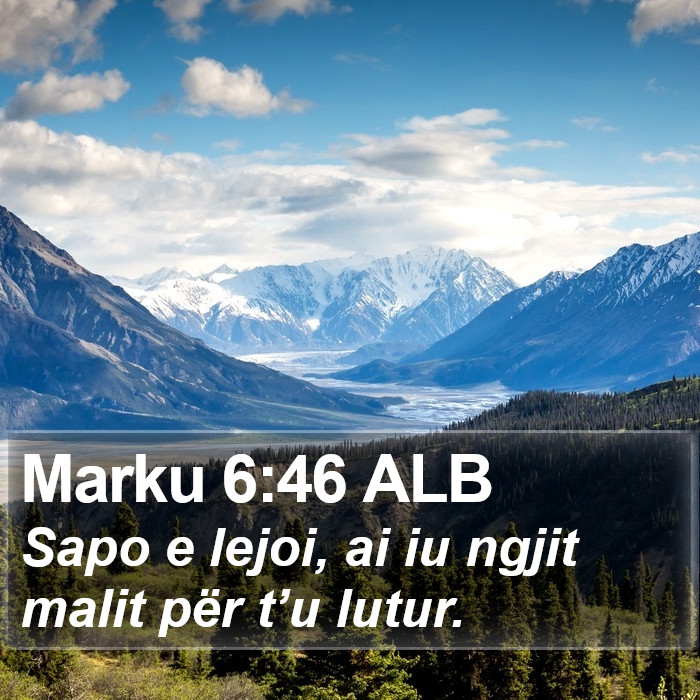 Marku 6:46 ALB Bible Study