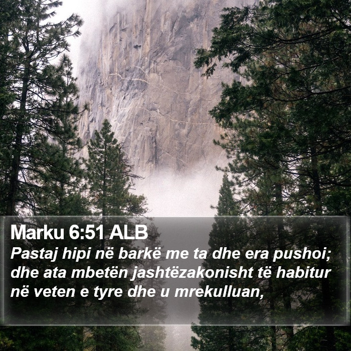 Marku 6:51 ALB Bible Study