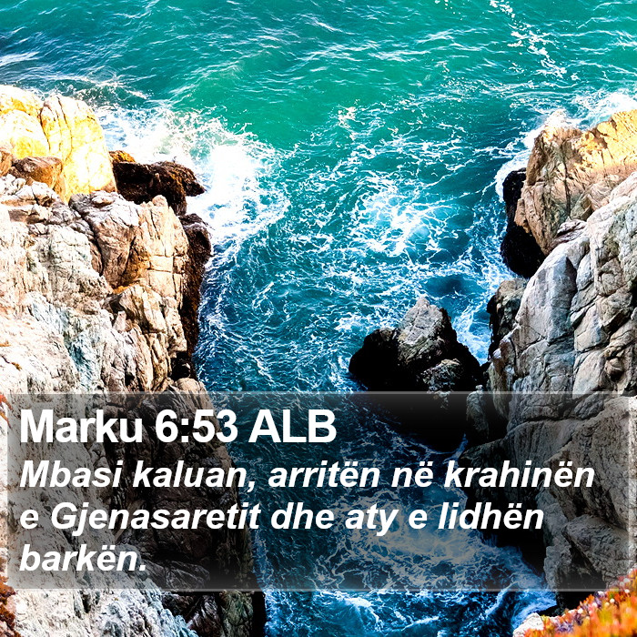 Marku 6:53 ALB Bible Study