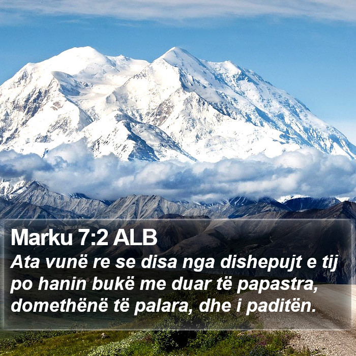 Marku 7:2 ALB Bible Study