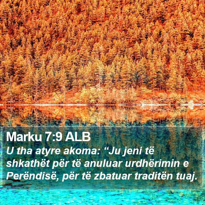 Marku 7:9 ALB Bible Study