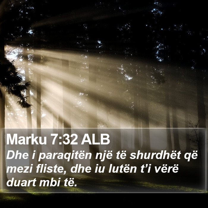 Marku 7:32 ALB Bible Study