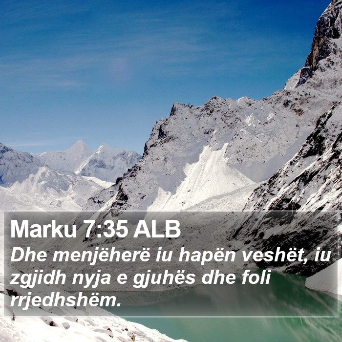 Marku 7:35 ALB Bible Study