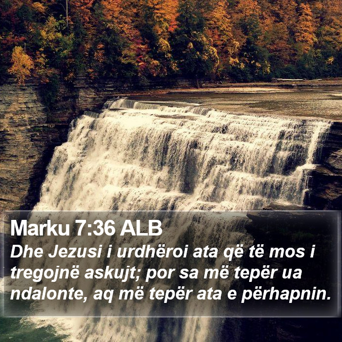 Marku 7:36 ALB Bible Study