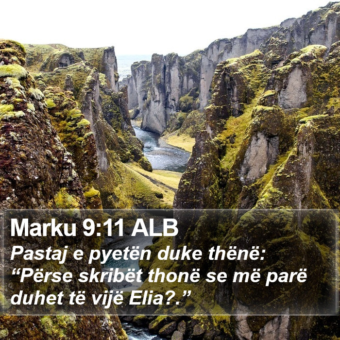 Marku 9:11 ALB Bible Study